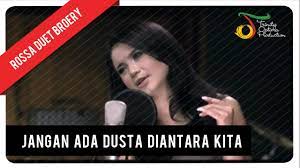 Angkasa jangan ada dusta diantara kita official music video. Rossa Duet Broery Marantika Jangan Ada Dusta Diantara Kita With Lyric Vc Trinity Youtube