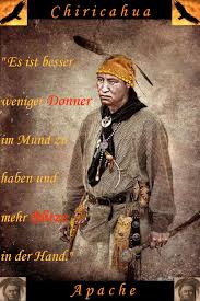 Spruch Eines Apachen Indianerweisheiten Indianische Weisheiten Lebensweisheiten Spruche