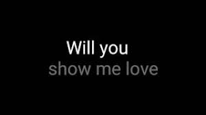 This love has taken its toll on me. Show Me Love Von Robin Schulz Laut De Song