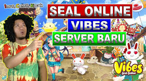 Seal Online Vibes Server Baru Seal Private Server Indonesia Youtube