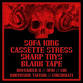 Cassette Stress//Sharp Toys//Sofa King//Blank Tape event image