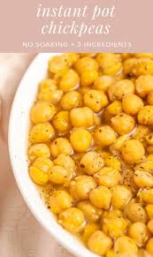 Instant Pot Chickpeas No Soak Easy Healthy Recipes Recipe In 2020 Easy Healthy Recipes Recipes Vegan Recipes Easy
