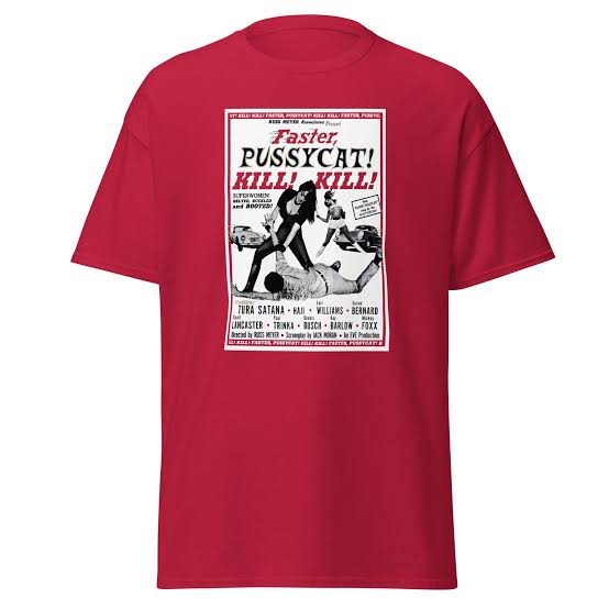 Faster, Pussycat! KILL! KILL! (multiple Colors) - Unisex Classic Tee - Etsy