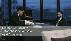 Latihan Sintaksis 9 Ayat Songsang Tatabahasa Spm Kssm
