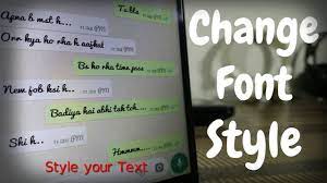 How To Style Your Text How To Change Your Font Style In Whatsapp M Font Styles Change Text Font