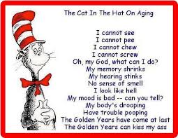 The Cat In The Hat On Aging Refrigerator Magnet Funny 50th Birthday Quotes Seuss Quotes 50th Birthday Quotes