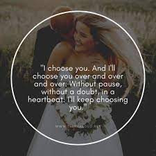 I want to be with you for the rest of my life; 54 Quotes To Make Her Smile And Prove Your Love