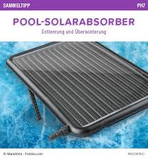 Poolsana Sammeltipp Nr 61 Pool Solarabsorber Entleerung Und Uberwinterung Poolheizung Heating Solar Pool Pool Gartenpools Solar