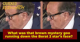 'snl' mocks rudy giuliani's 'borat' mishap while spoofing final presidential debate. Correction Brown Stuff Leaking Down Rudy Giuliani S Face Likely Not Hair Dye Experts Say Cracked Com