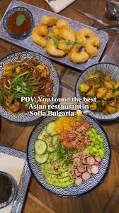 Discover Asian Food Delights in Sofia, Bulgaria