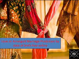When will you get married? Love Or Arranged Marriage Prediction By Date Of Birth Free Online A