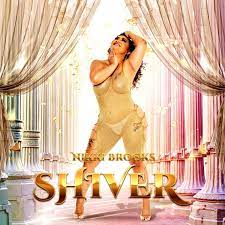 Nikki Brooks New Single Shiver is Now Out