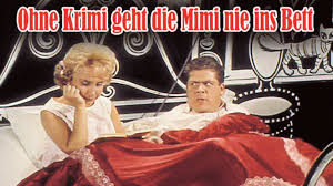 Ohne krimi geht die mimi nie ins bett: Ohne Krimi Geht Die Mimi Nie Ins Bett 1962 Amazon Prime Video Flixable