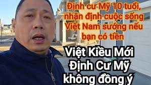 Tâm sự việt Kiều mới qua