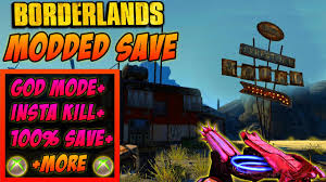 Borderlands Extreme Modded Save Xbox W Download Youtube