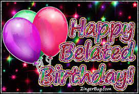 Happy Belated Birthday Glitter With Balloons Glitter Graphic Greeting Comment Meme Or Gif Happy Belated Birthday Belated Birthday Belated Birthday Wishes