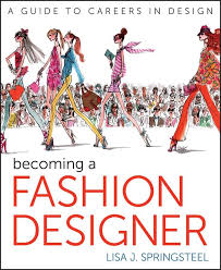 Read Becoming A Fashion Designer Online By Lisa Springsteel Books Fashion Design Books Career In Fashion Designing Become A Fashion Designer