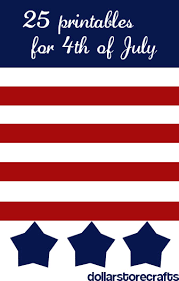 Let us know which fourth of july printables you decide to use! 25 Printables For The 4th Of July Dollar Store Crafts