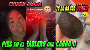 CHINGU AMIGA CON LOS PIES EN TABLERO DEL CARRO!! 👀😅 - YouTube