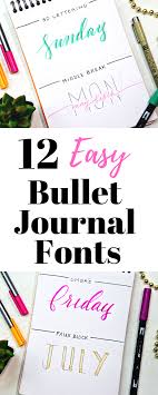 12 Bullet Journal Fonts Anyone Can Do Sheena Of The Journal Journal Fonts Bullet Journal Hand Lettering Bullet Journal Font