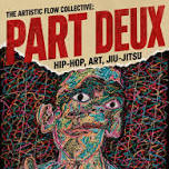 The Artistic Flow Collective: Part Deux