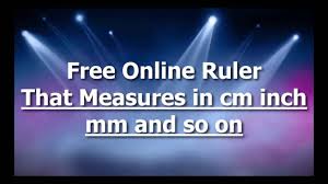 It is dynamic and adjusts/calibrates itself based on. Free Online Ruler Measure In Cm Mm And Inch Etc Youtube