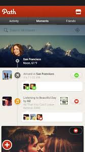 Path V 3 1 3 Apk Download Android Apk Collections Paths Android Apps Free In This Moment