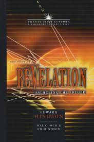 Unlocking the revelation code episode two: Book Of Revelation Unlocking The Future Edited By Mal Couch Edward Hindson By Edward Hindson 9781617154973 Christianbook Com