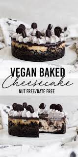 The Ultimate Baked Vegan Cheesecake Nut Free Crazy Vegan Kitchen Recipe Vegan Cheesecake Recipe Vegan Desserts Vegan Dessert Recipes