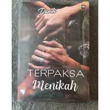 Maybe you would like to learn more about one of these? Terpaksa Menikah By Dwrite Shopee Indonesia