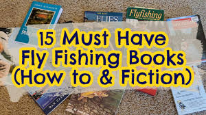 Hundreds of pictures, gps coordinates, and fishing focused discussion. 15 Must Read Fly Fishing Books How To And Fiction Guide Recommended