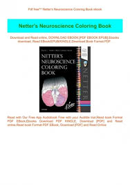 If you can't read please download the document. Pdf Free Netter Amp 039 S Neuroscience Coloring Book Ebook