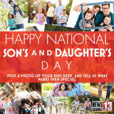 In most of the countries in the world, more sons are born than daughters, and both are bringing joy and prosperity. National Son And Daughter Day Wishes Images Whatsapp Images