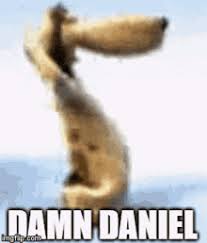 Damn Daniel Gifs Tenor 2yr · mokeymouse455 · r/pyrocynical. damn daniel gifs tenor