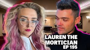 Lauren, The Mortician
