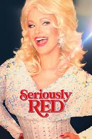 Seriously Red (2022) directed by Gracie Otto • Reviews, film + cast •  Letterboxd