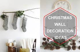 Garden mirrors & wall decorations. Impeccable Christmas Wall Decoration Ideas For The Festive Season