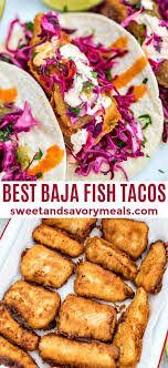 Baja Fish Tacos Recipe Sweet And Savory Meals Recipe Mexican Food Recipes Authentic Baja Fish Tacos Baja Fish Taco Recipe