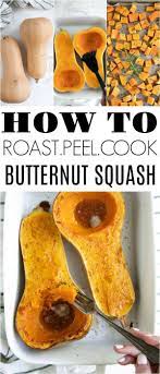 How To Roast Butternut Squash Recipe Roasted Butternut Butternut Roasted Butternut Squash