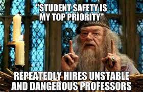 Harry Potter Memes 2 Student Safety Is My Top Priority Wattpad