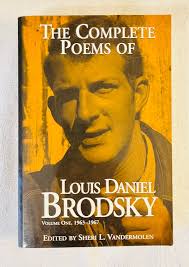 The Complete Poems of LOUIS DANIEL BRODSKY, Vol 1