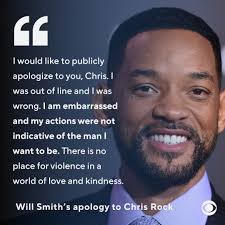 Will Smith has issued a public apology to Chris Rock for slapping him in  the face during the Oscars