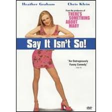 Pre-Owned Say it Isn't So! [DVD] - Walmart.com