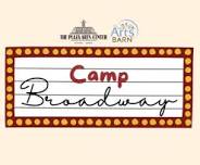 Camp Broadway with The Arts Barn