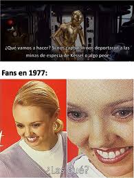 Qué vamos a hacer? Si nos capturan nos minas de especia de Kessel O algo  algo peor deportaran a las Fans en 1977: ¿Las ¿Lasqué? qué?