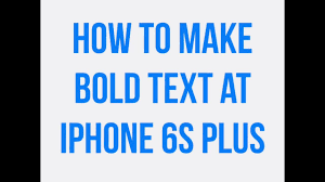 Learn How You Can Enable Or Disable Bold Text On The Iphone 6 Plus This Video Will Teach You How To Make Bold Text On Iphone Or Ipad Iphone How