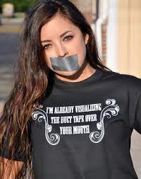 We did not find results for: I M Already Visualizing Duct Tape Over Your Mouth Duct Tape Girl Tape Gagged Tape Shirt