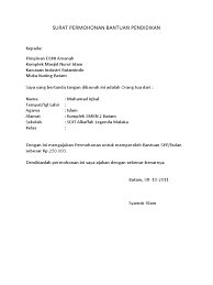 Download surat permohonan untuk lebih jelasnya, anda bisa melihat contoh surat permohonan beasiswa atau bantuan dana pendidikan di. Surat Permohonan Bantuan Pendidikan