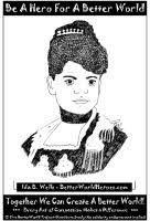 This 21 page resource includes two reading passages, vocabulary pages, kwl chart, anticipation guide, text dependent questions, discussion questions, writing paper, and a coloring page. Ida B Wells Do One Thing Heroes For A Better World Colorme Pix
