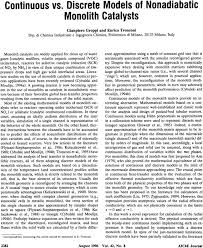 Energy usage has become an important concern in the past years due to its growth, awareness and an increase in taking the personal responsibilities in preventing climate change. Continuous Vs Discrete Models Of Nonadiabatic Monolith Catalysts Groppi 1996 Aiche Journal Wiley Online Library